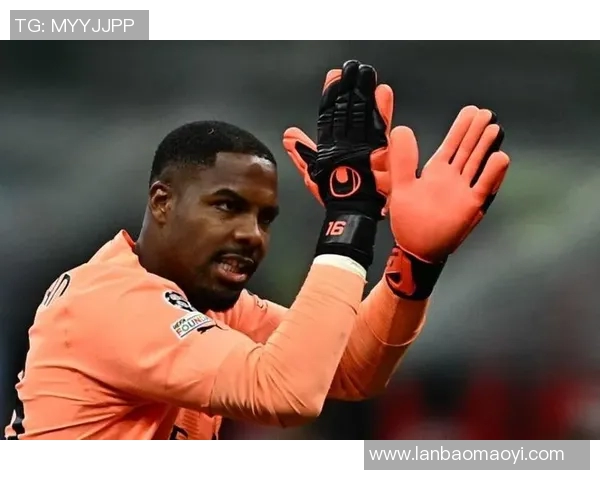 迈尼昂：从守门员到球队灵魂的蜕变与成长之路